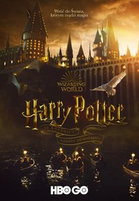 Plakat Serialu Harry Potter - 20. rocznica: Powrót do Hogwartu (2021)